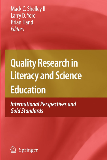 Quality Research in Literacy and Science Education
