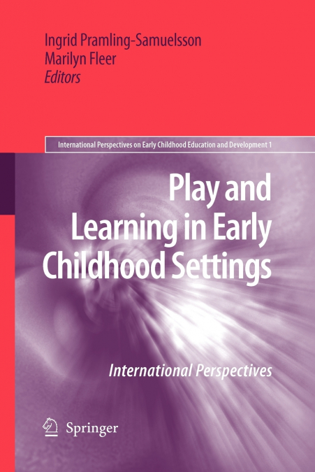 Play and Learning in Early Childhood Settings