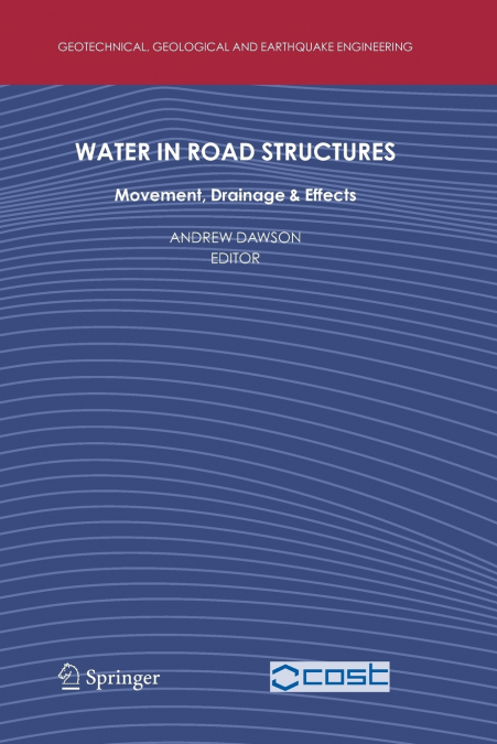 Water in Road Structures
