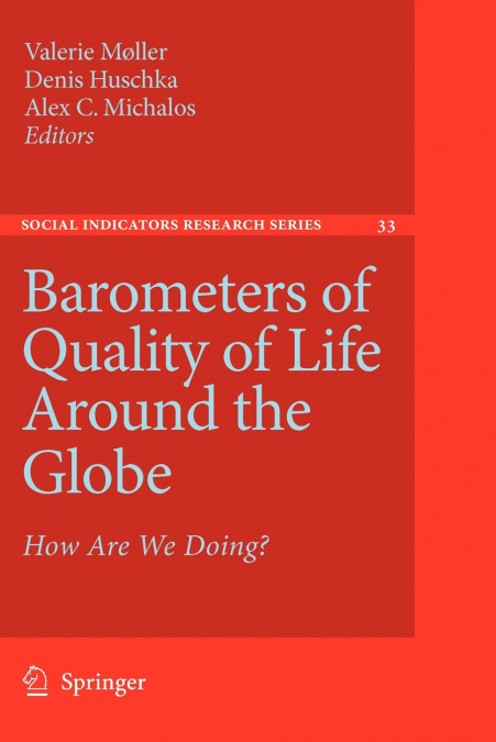 Barometers of Quality of Life Around the Globe