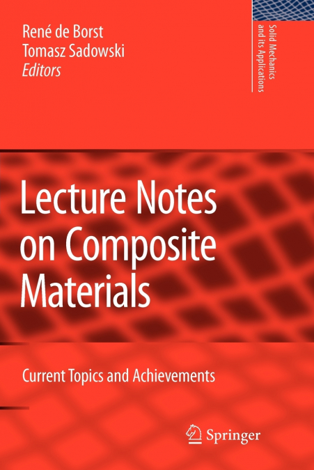 Lecture Notes on Composite Materials