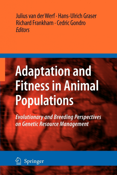 Adaptation and Fitness in Animal Populations