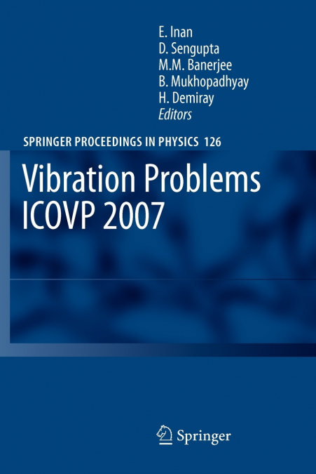 Vibration Problems ICOVP 2007