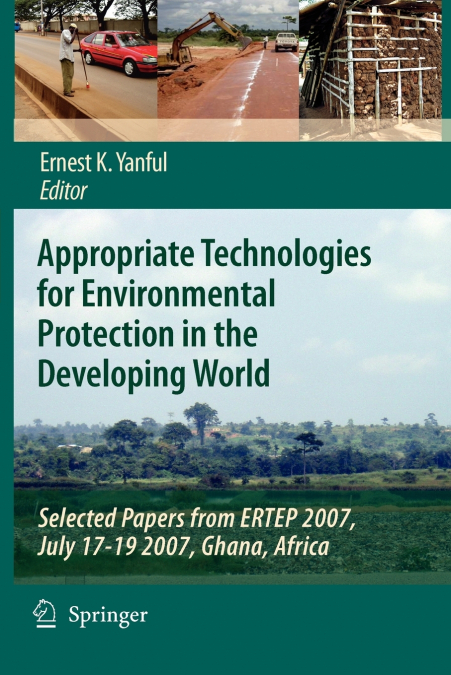 Appropriate Technologies for Environmental Protection in the Developing World