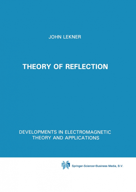 Theory of Reflection of Electromagnetic and Particle Waves