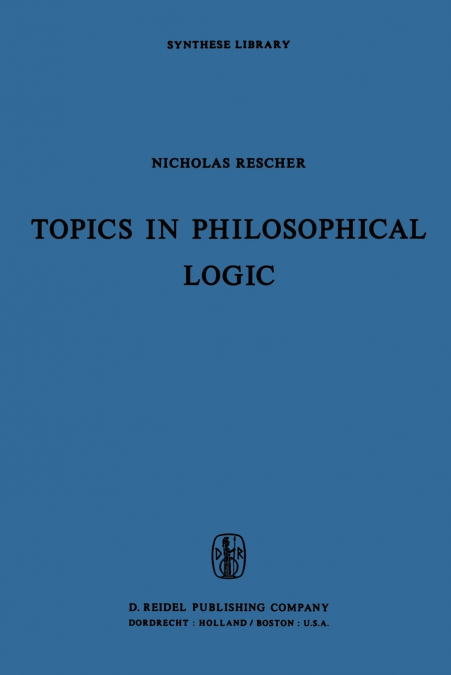 Topics in Philosophical Logic