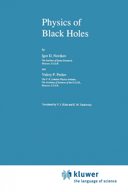 Physics of Black Holes