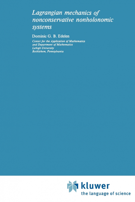 Lagrangian Mechanics of Nonconservative Nonholonomic Systems