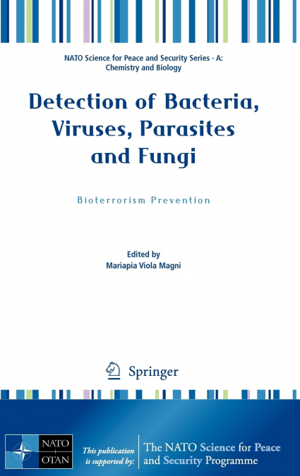 Detection of Bacteria, Viruses, Parasites and Fungi