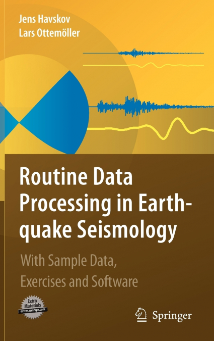 Routine Data Processing in Earthquake Seismology