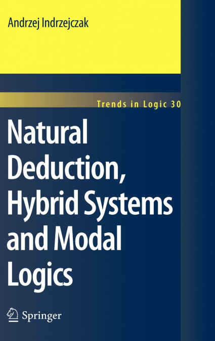 Natural Deduction, Hybrid Systems and Modal Logics