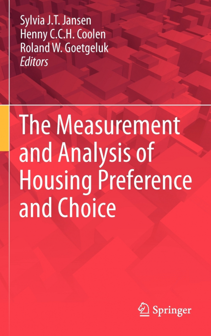 The Measurement and Analysis of Housing Preference and Choice