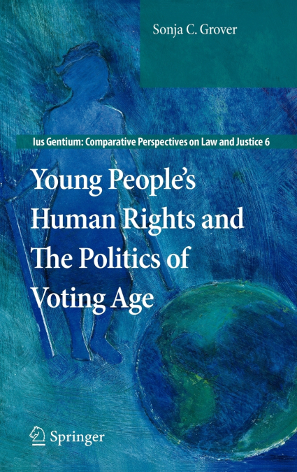 Young People’s Human Rights and the Politics of Voting Age