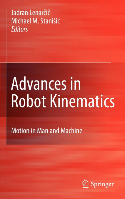 Advances in Robot Kinematics