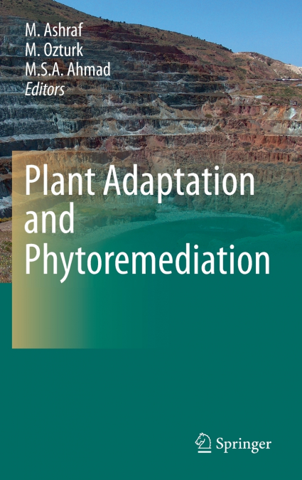 Plant Adaptation and Phytoremediation