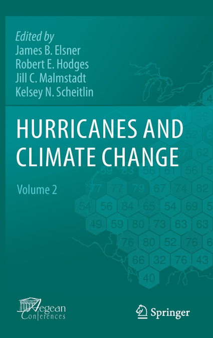 Hurricanes and Climate Change, Volume 2