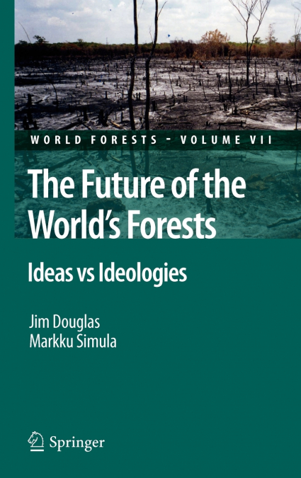 The Future of the World’s Forests