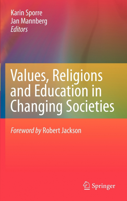 Values, Religions and Education in Changing Societies
