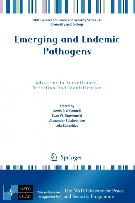 Emerging and Endemic Pathogens