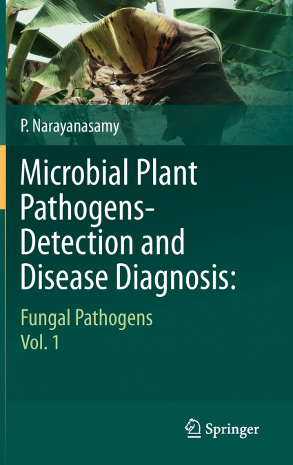 Microbial Plant Pathogens-Detection and Disease Diagnosis