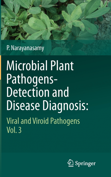 Microbial Plant Pathogens-Detection and Disease Diagnosis