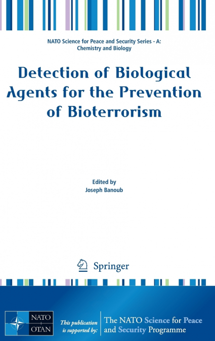 Detection of Biological Agents for the Prevention of Bioterrorism