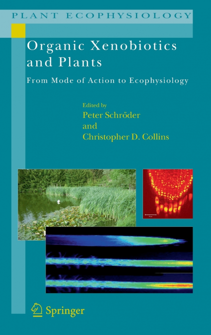 Organic Xenobiotics and Plants