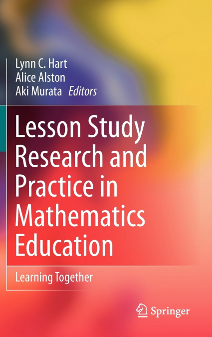 Lesson Study Research and Practice in Mathematics Education