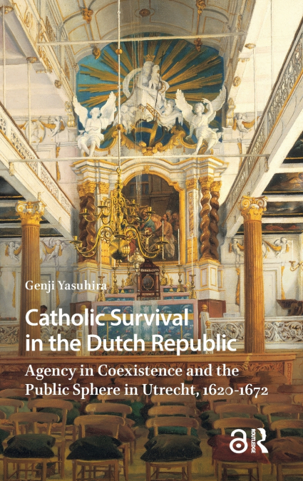 Catholic Survival in the Dutch Republic