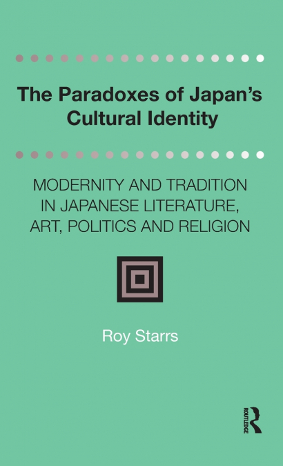 The Paradoxes of Japan’s Cultural Identity