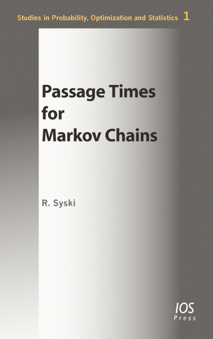 Passage Times for Markov Chains