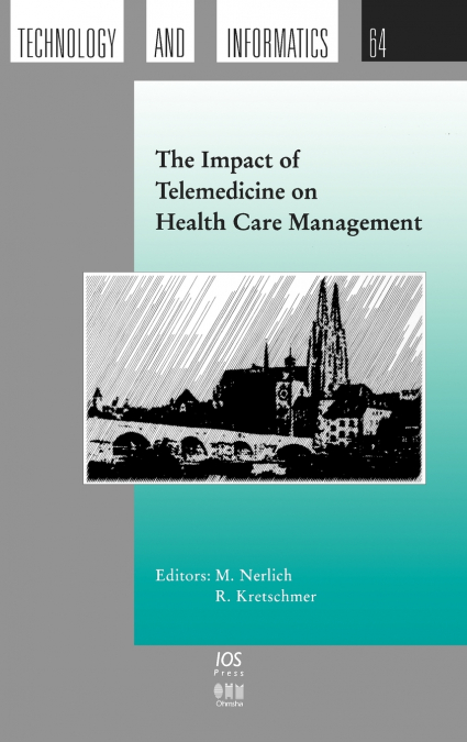 The Impact of Telemedicine on Health Care Management