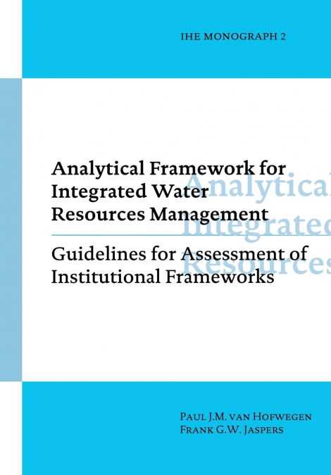 Analytical Framework for Integrated Water Resources Management