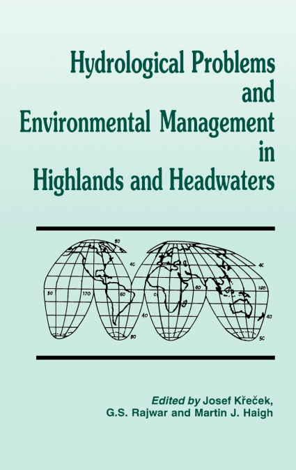Hydrological Problems and Environmental Management in Highlands and Headwaters