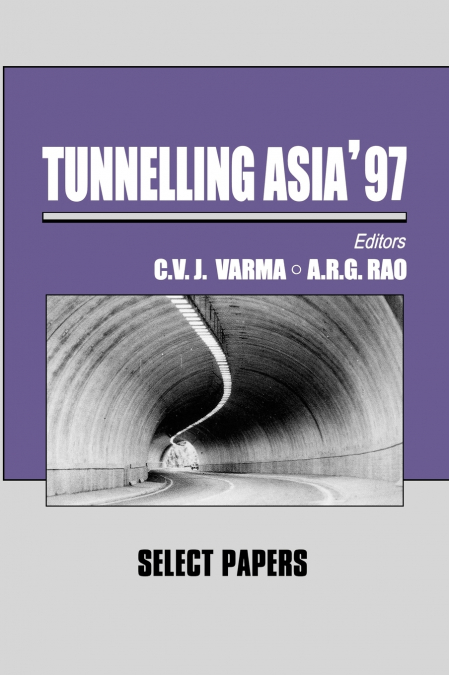 Tunnelling Asia ’97