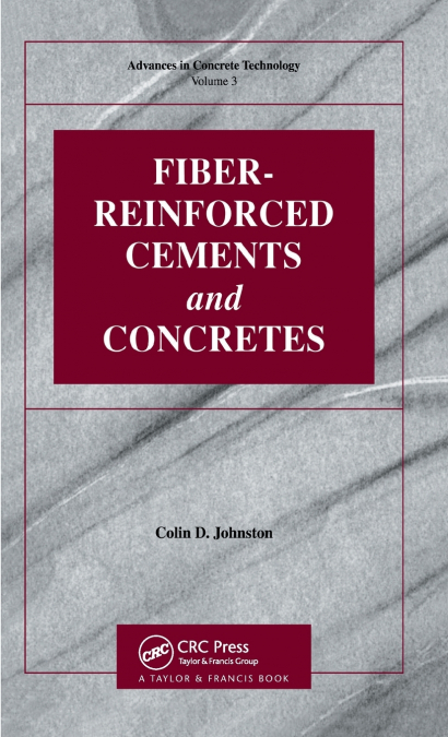 Fiber-Reinforced Cements and Concretes
