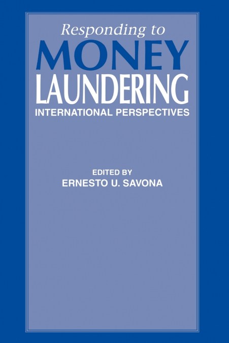 Responding to Money Laundering