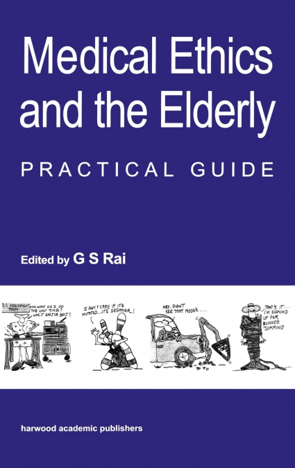 Medical Ethics and the Elderly