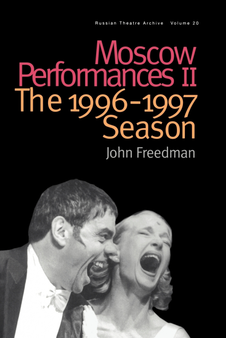 Moscow Performances II