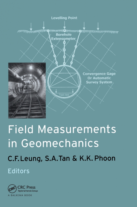 Field Measurements in Geomechanics