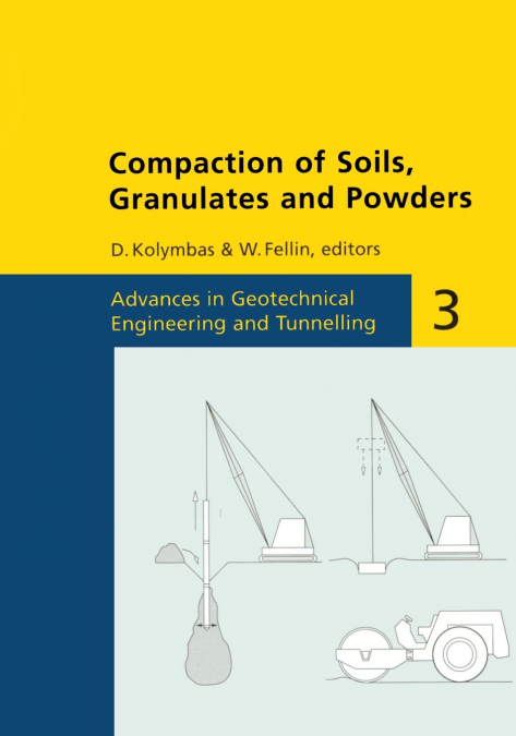 Compaction of Soils, Granulates and Powders