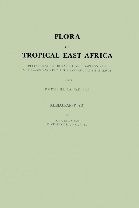 Flora of Tropical East Africa