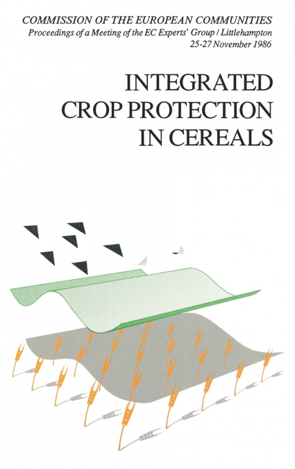 Integrated Crop Protection in Cereals