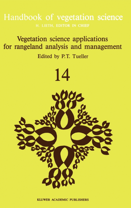 Vegetation science applications for rangeland analysis and management