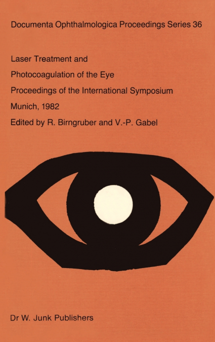 Laser Treatment and Photocoagulation of the Eye