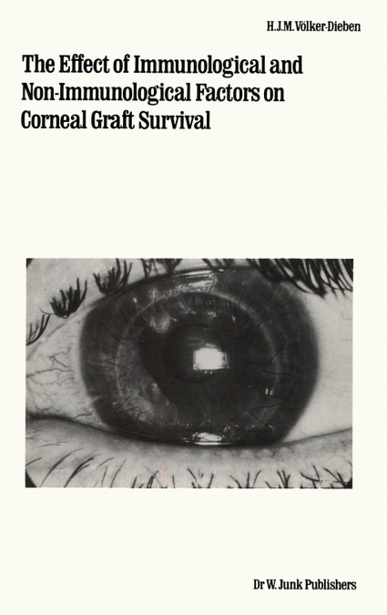 The Effect of Immunological and Non-Immunological Factors on Corneal Graft Survival