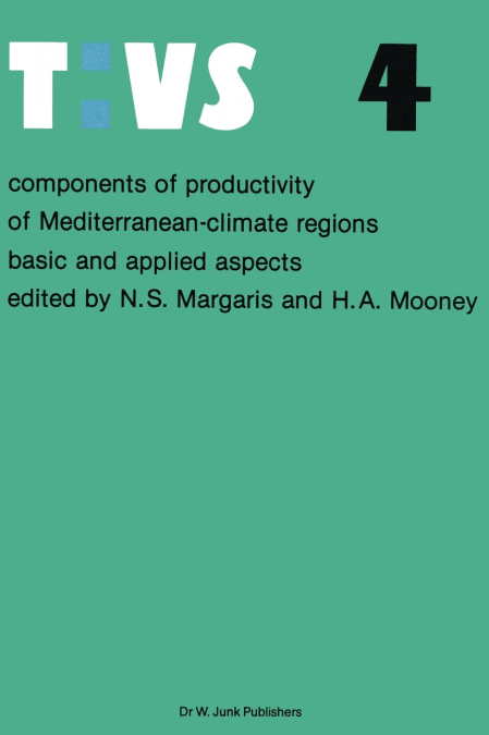 Components of Productivity of Mediterranean-Climate Regions Basic and Applied Aspects