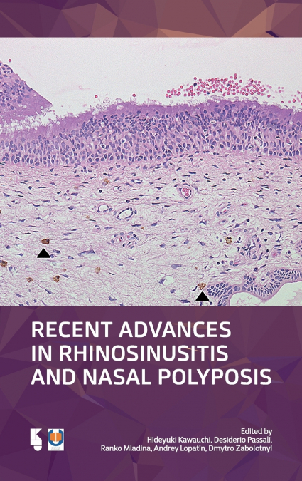 Recent Advances in Rhinosinusitis and Nasal Polyposis