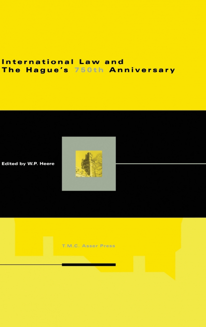 International Law and The Hague’s 750th Anniversary