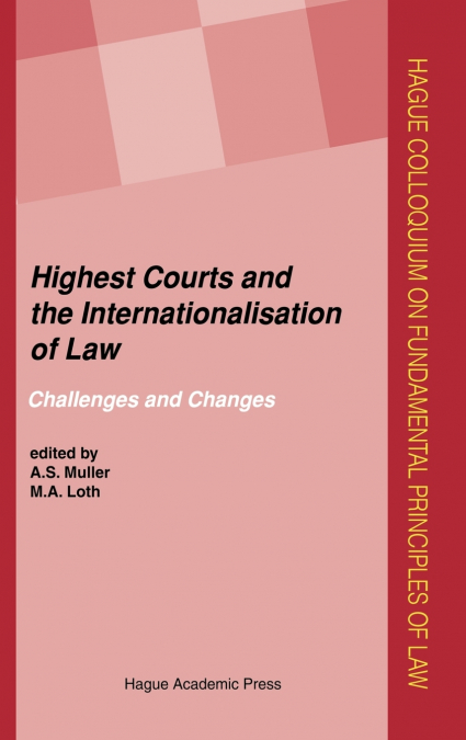 Highest Courts and the Internationalisation of Law